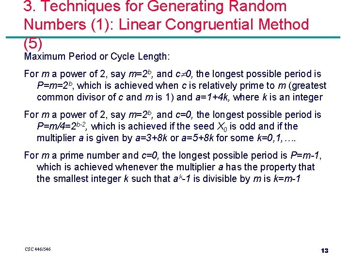 3. Techniques for Generating Random Numbers (1): Linear Congruential Method (5) Maximum Period or