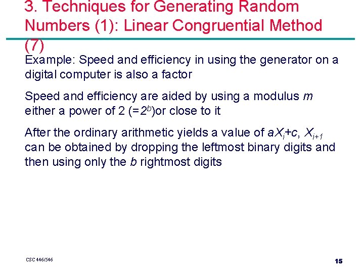 3. Techniques for Generating Random Numbers (1): Linear Congruential Method (7) Example: Speed and