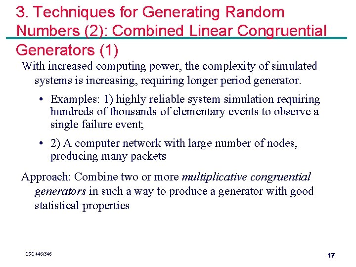 3. Techniques for Generating Random Numbers (2): Combined Linear Congruential Generators (1) With increased