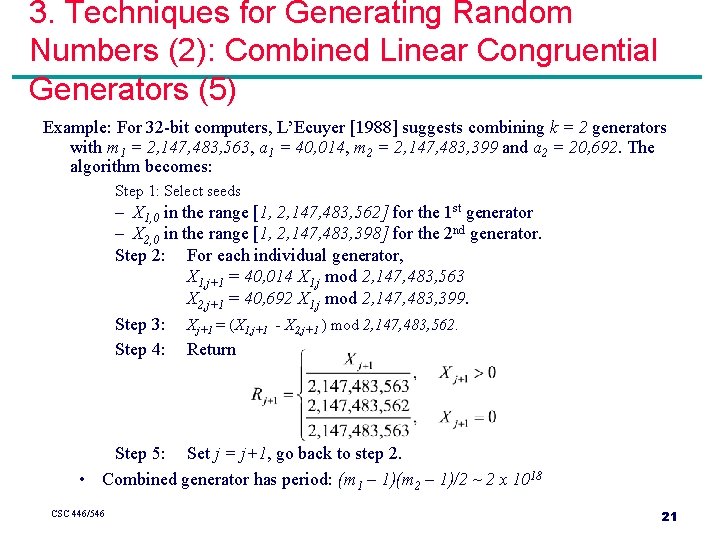 3. Techniques for Generating Random Numbers (2): Combined Linear Congruential Generators (5) Example: For