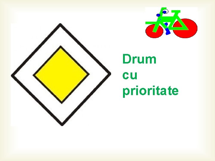 Drum cu prioritate 