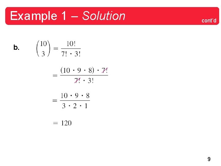 Example 1 – Solution cont’d b. 9 