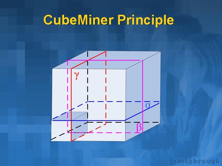 Cube. Miner Principle 