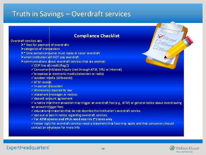 Truth in Savings – Overdraft services Compliance Checklist Overdraft services ads Ø* fees for Truth in Savings – Overdraft services Compliance Checklist Overdraft services ads Ø* fees for