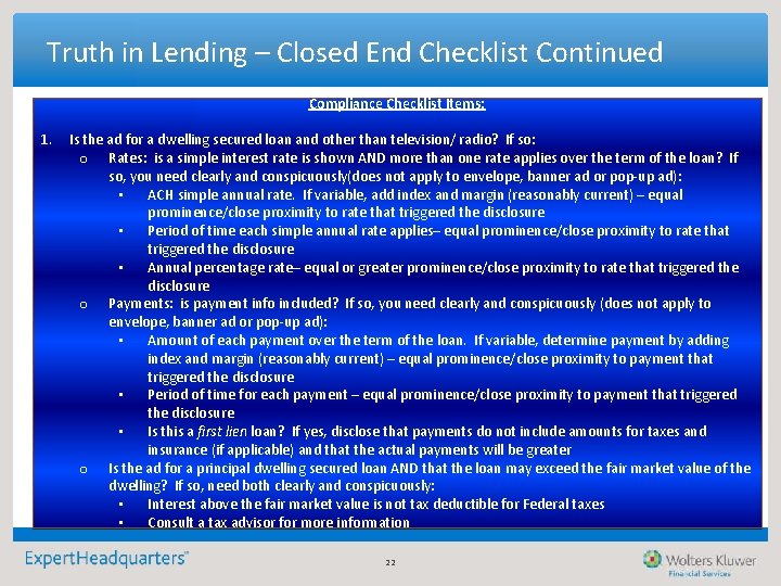 Truth in Lending – Closed End Checklist Continued Compliance Checklist Items: 1. Is the Truth in Lending – Closed End Checklist Continued Compliance Checklist Items: 1. Is the
