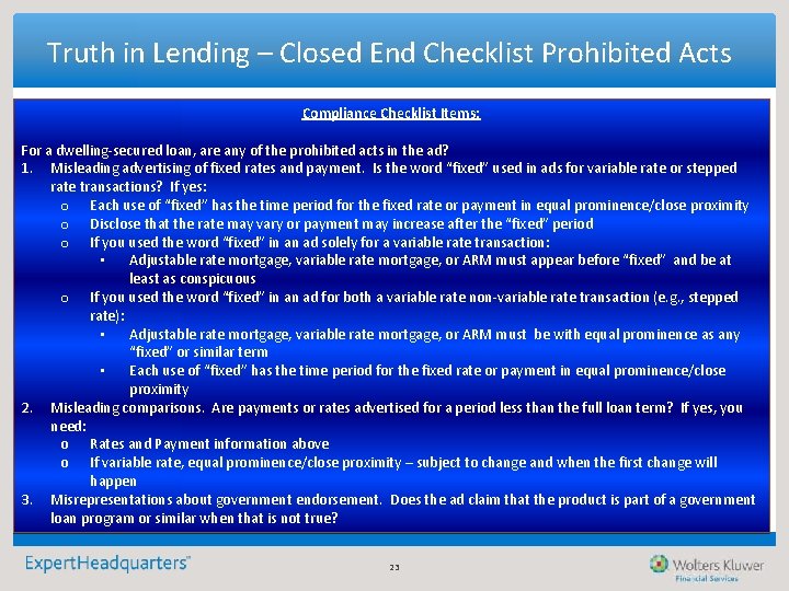 Truth in Lending – Closed End Checklist Prohibited Acts Compliance Checklist Items: For a Truth in Lending – Closed End Checklist Prohibited Acts Compliance Checklist Items: For a