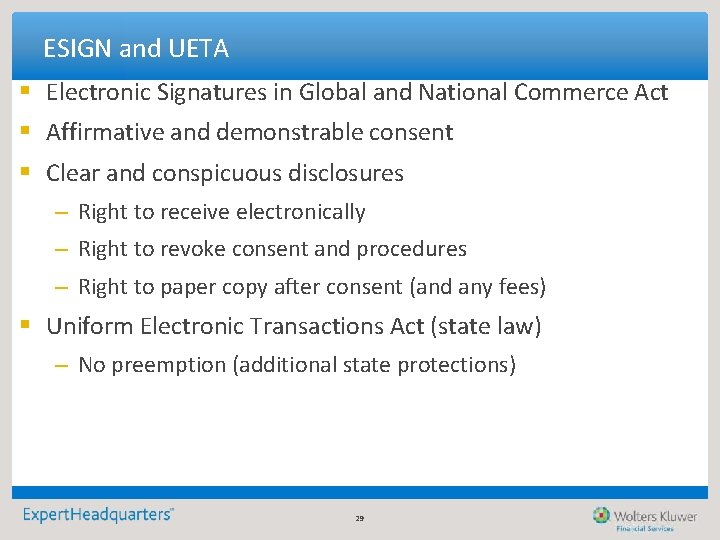 ESIGN and UETA § Electronic Signatures in Global and National Commerce Act § Affirmative ESIGN and UETA § Electronic Signatures in Global and National Commerce Act § Affirmative