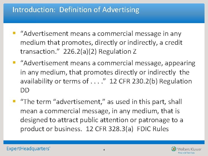 Introduction: Definition of Advertising § “Advertisement means a commercial message in any medium that Introduction: Definition of Advertising § “Advertisement means a commercial message in any medium that