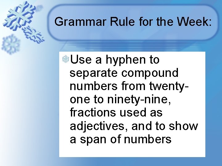 Grammar Rules Nine-month Hyphen