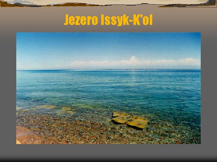 Jezero Issyk-K’ol 