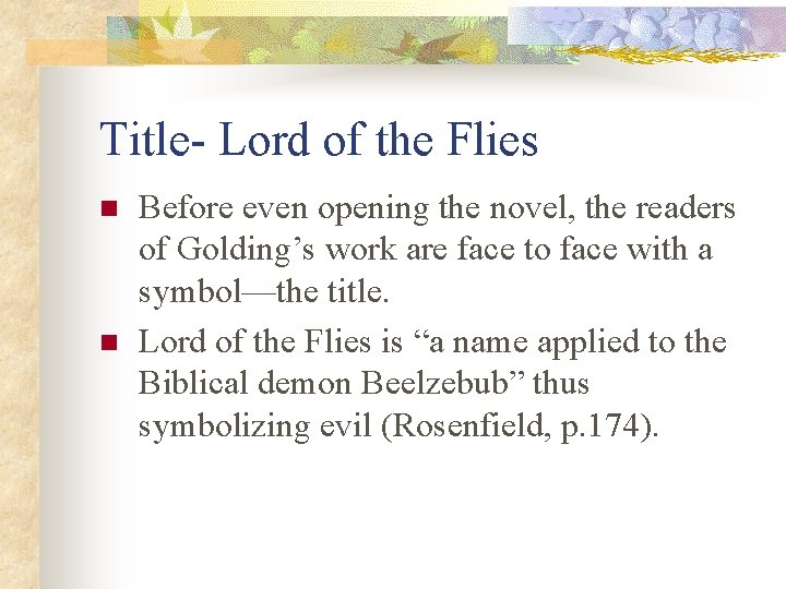 Title- Lord of the Flies n n Before even opening the novel, the readers