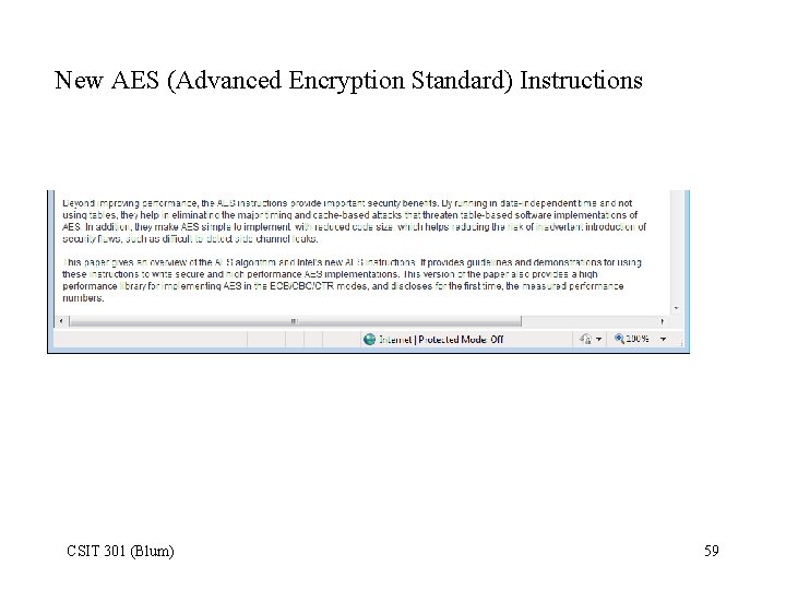 New AES (Advanced Encryption Standard) Instructions CSIT 301 (Blum) 59 