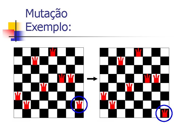 Mutação Exemplo: 