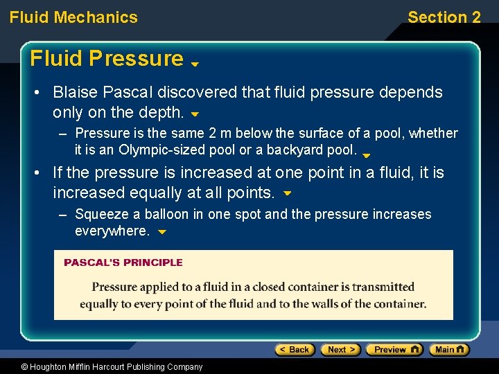 Fluid Mechanics Section 2 Fluid Pressure • Blaise Pascal discovered that fluid pressure depends