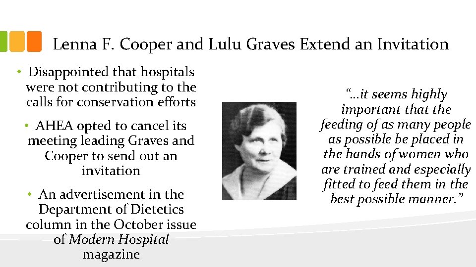 Lenna F. Cooper and Lulu Graves Extend an Invitation • Disappointed that hospitals were