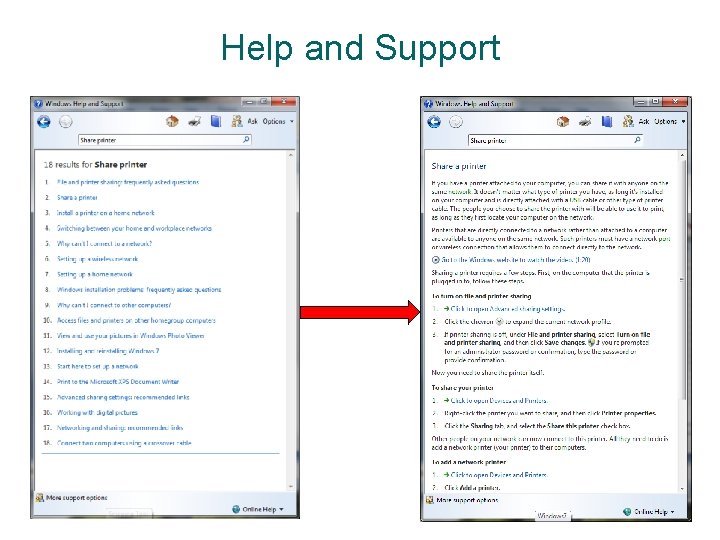 Help and Support Help and Support