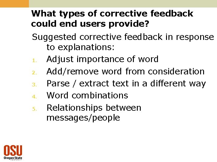 What types of corrective feedback could end users provide? Suggested corrective feedback in response