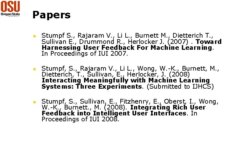 Papers n n n Stumpf S. , Rajaram V. , Li L. , Burnett