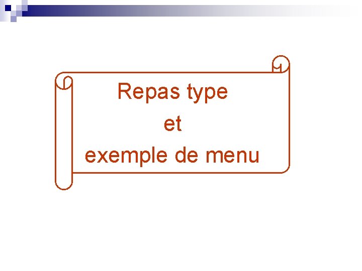 Repas type et exemple de menu 