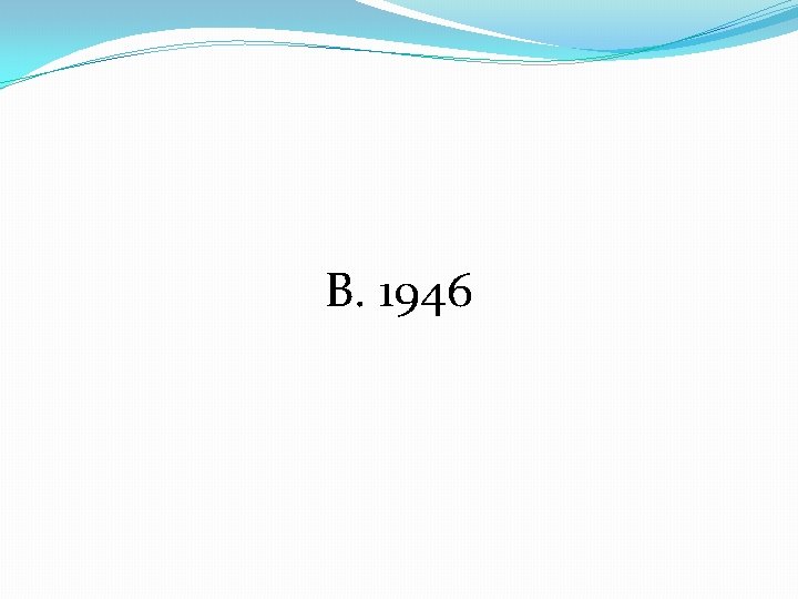 B. 1946 