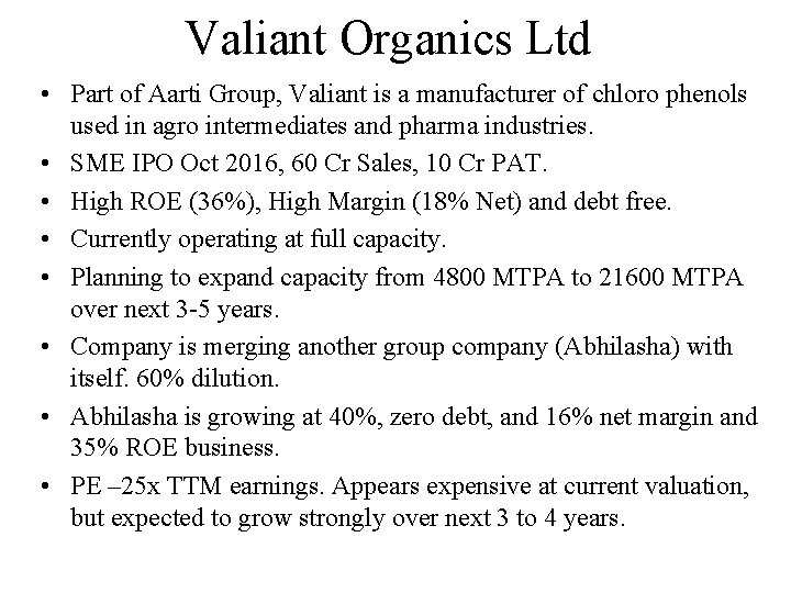 Valiant Organics Ltd • Part of Aarti Group, Valiant is a manufacturer of chloro
