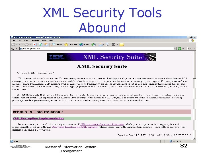 XML Security Tools Abound 95 -843: Service Oriented Architecture Master of Information System Management