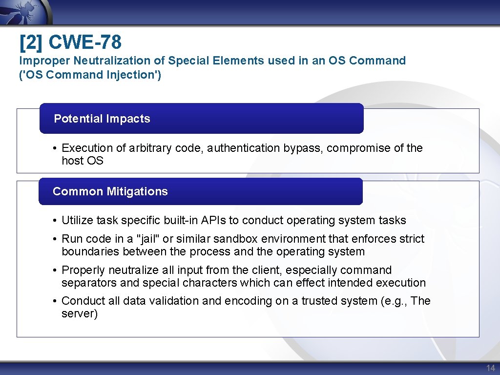 [2] CWE-78 Improper Neutralization of Special Elements used in an OS Command ('OS Command