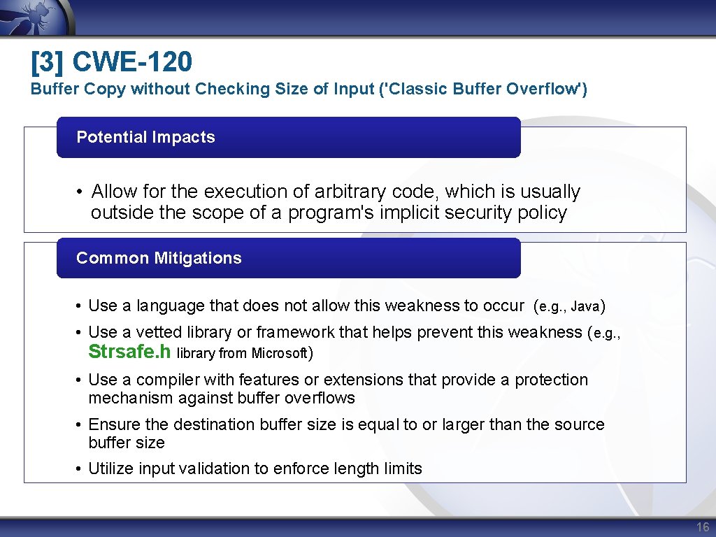[3] CWE-120 Buffer Copy without Checking Size of Input ('Classic Buffer Overflow') Potential Impacts