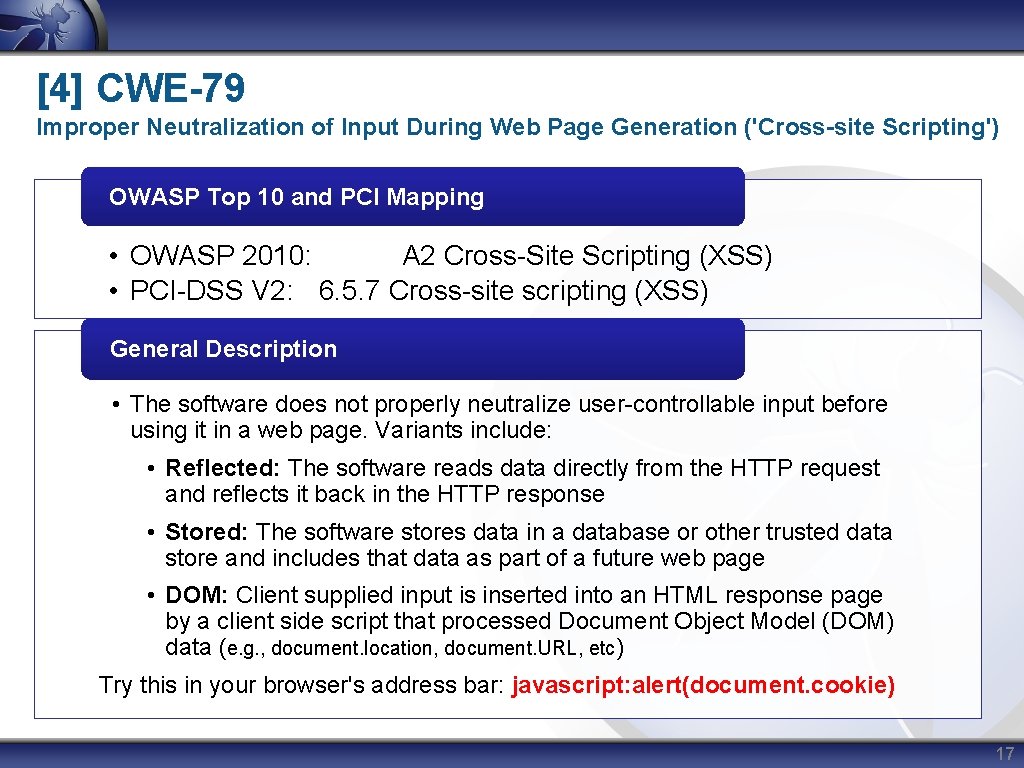 [4] CWE-79 Improper Neutralization of Input During Web Page Generation ('Cross-site Scripting') OWASP Top