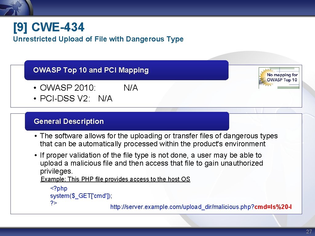[9] CWE-434 Unrestricted Upload of File with Dangerous Type OWASP Top 10 and PCI