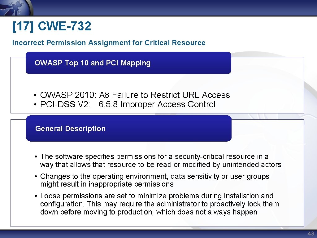 [17] CWE-732 Incorrect Permission Assignment for Critical Resource OWASP Top 10 and PCI Mapping