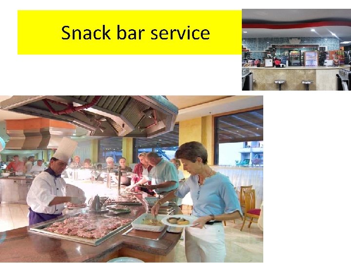 Snack bar service Snack bar service