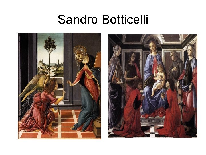 Sandro Botticelli 