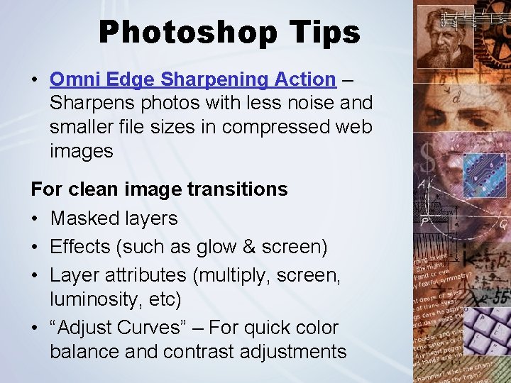 Photoshop Tips • Omni Edge Sharpening Action – Sharpens photos with less noise and