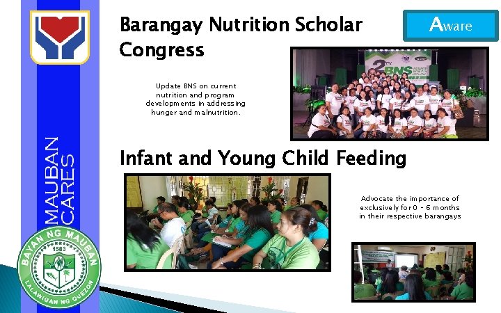 Barangay Nutrition Scholar Congress Aware Update BNS on current nutrition and program developments in