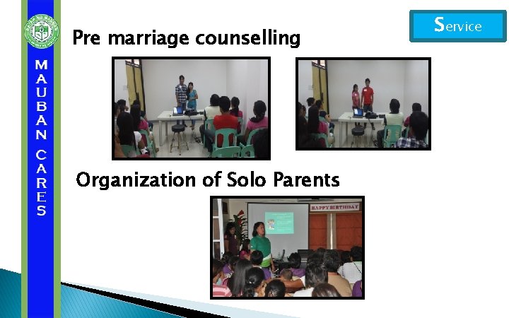 Pre marriage counselling Organization of Solo Parents Service 