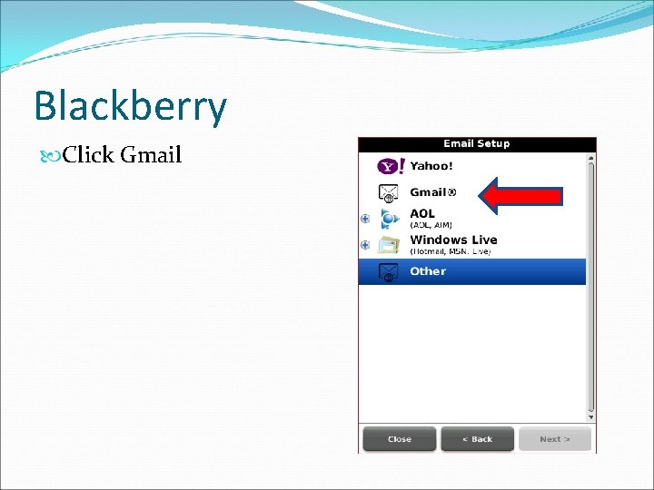 Blackberry Click Gmail 