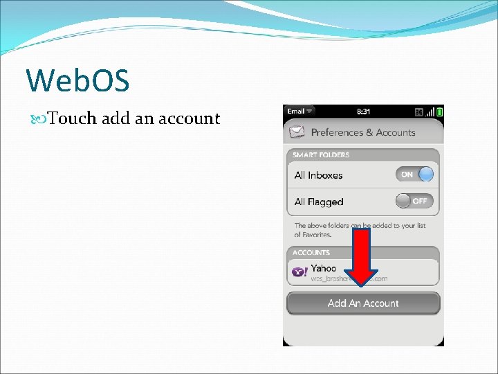Web. OS Touch add an account 