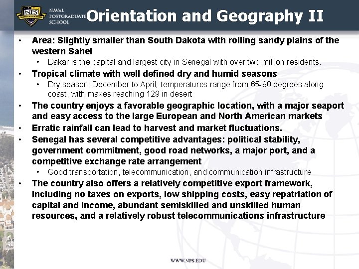 COUNTRY PRESENTATION SENEGAL Overview Orientation and Geography Brief