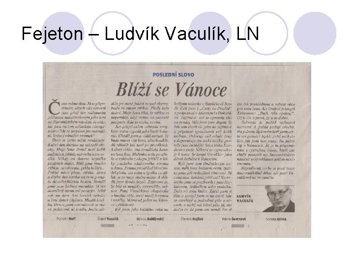 Fejeton – Ludvík Vaculík, LN 