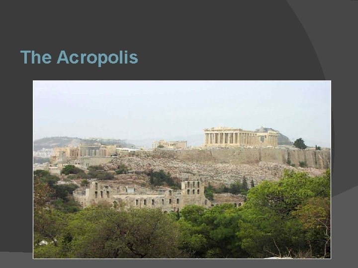 The Acropolis 