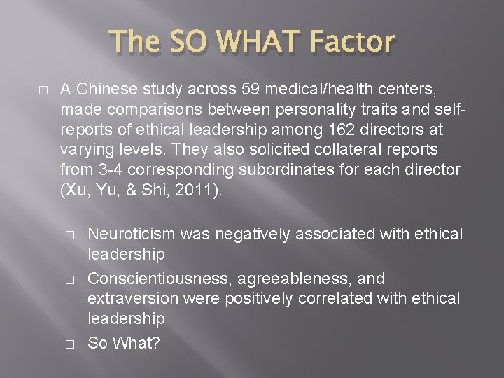 The SO WHAT Factor � A Chinese study across 59 medical/health centers, made comparisons