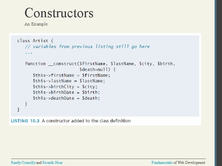 Constructors An Example Randy Connolly and Ricardo Hoar Fundamentals of Web Development 