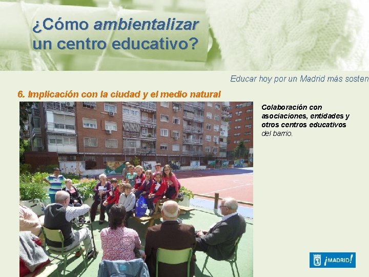 PROYECTOS DE EDUCACIN AMBIENTAL PARA CENTROS EDUCATIVOS Quines