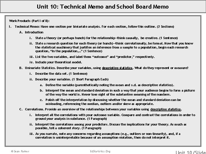 Unit 10: Technical Memo and School Board Memo Work Products (Part I of II):