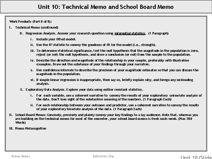 Unit 10: Technical Memo and School Board Memo Work Products (Part II of II):