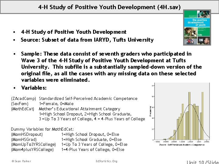 4 -H Study of Positive Youth Development (4 H. sav) • 4 -H Study