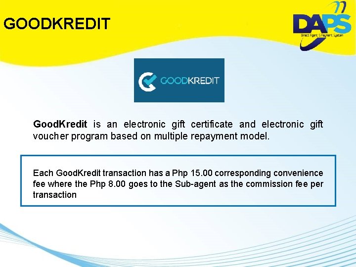 GOODKREDIT Good. Kredit is an electronic gift certificate and electronic gift voucher program based