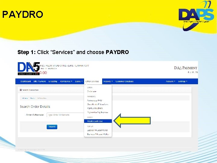 PAYDRO Step 1: Click “Services” and choose PAYDRO 