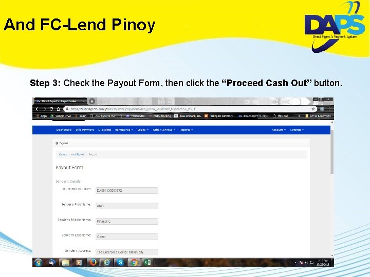 And FC-Lend Pinoy Step 3: Check the Payout Form, then click the “Proceed Cash